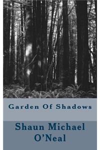 Garden Of Shadows