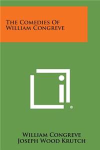 Comedies of William Congreve