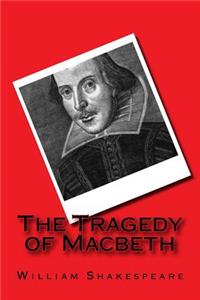Tragedy of Macbeth