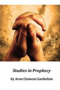 Studies in Prophecy