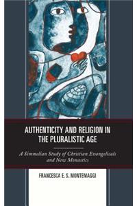 Authenticity and Religion in the Pluralistic Age