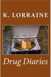 Drug Diaries