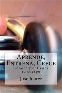 Aprende, Entrena, Crece