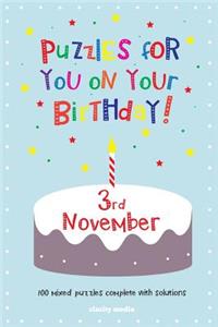 Puzzles for you on your Birthday - 3rd November