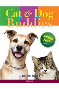Cat and Dog Buddies