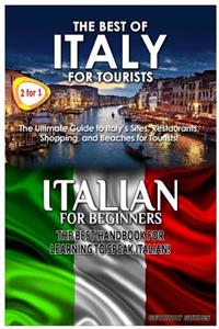 Best of Italy for Tourists & Italian for Beginners