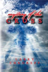 Mystery Of The Cross