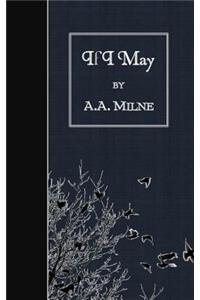 If I May