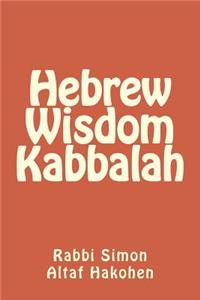 Hebrew Wisdom Kabbalah