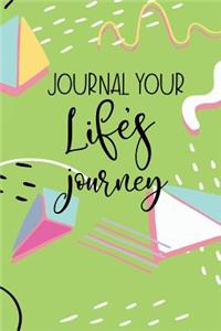 Journal Your Life's Journey
