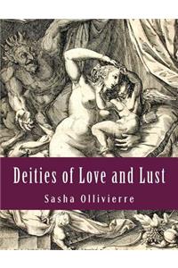 Deities of Love and Lust