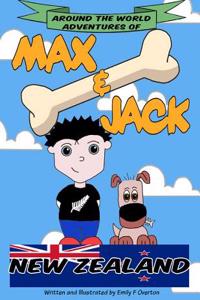 Around the World Adventures of Max & Jack New Zealand