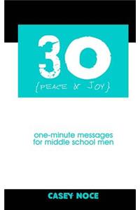 30 - Peace and Joy