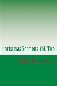 Christmas Sermons Vol. Two