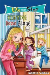 Staying Home Alone