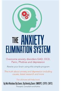 The Anxiety-Elimination System