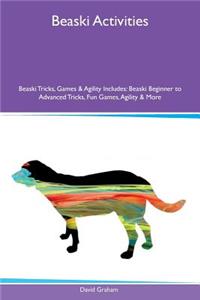 Beaski Activities Beaski Tricks, Games & Agility Includes