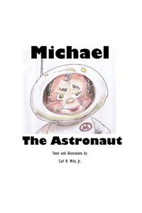 Michael the Astronaut