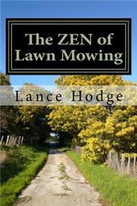 Zen of Lawn Mowing