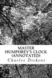 Master Humphrey's Clock (Annotated)