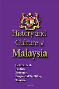 History and Culture of Malaysia