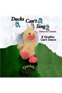 Ducks Can't Sing - If Giraffes Can't Dance: Patos No Cantan