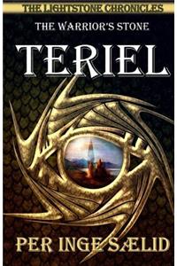 Teriel (The Warrior's Stone) The Lightstone Chronicles, Book 1