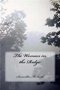 Woman in the Ridge