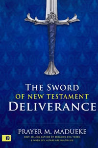 Sword of New Testament Deliverance