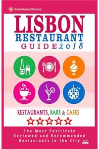 Lisbon Restaurant Guide 2018
