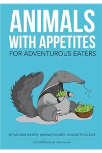 Animals with Appetites