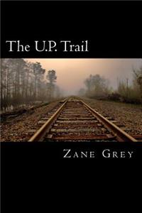 U.P. Trail