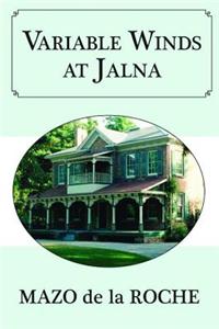 Variable Winds at Jalna