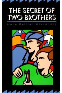 The Secret of Two Brothers