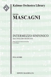 Cavalleria Rusticana -- Intermezzo Sinfonico (Added Orchestrations)