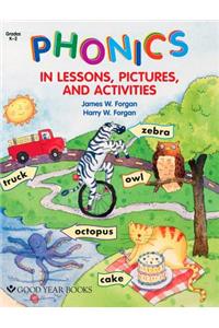 Phonics in Lessons, Pictures, and Activities