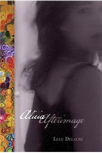 Alici Alicia Afterimage