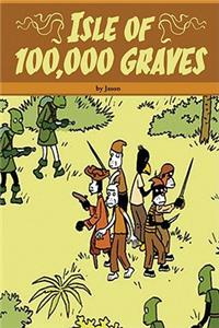 Isle Of 100,000 Graves