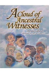 A Cloud of Ancestral Witnesses