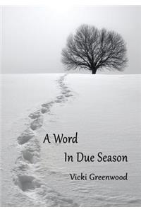 A Word in Due Season
