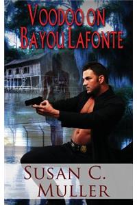Voodoo on Bayou Lafonte