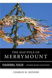 May-Pole of Merrymount