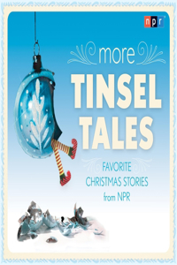 More Tinsel Tales