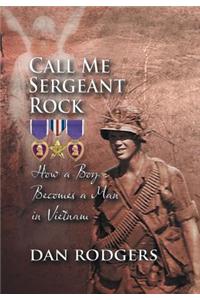 Call Me Sergeant Rock