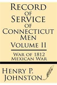 Record of Service of Connecticut Men (Volume II)