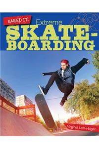 Extreme Skateboarding