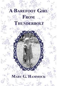 Barefoot Girl From Thunderbolt