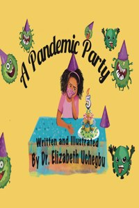 A Pandemic Party