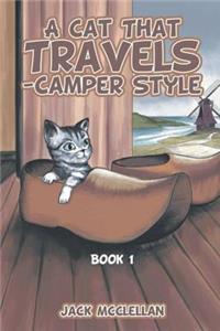 A Cat That Travels - Camper Style