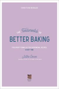 The Fundamentals of Better Baking